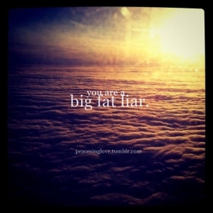 big fat liar